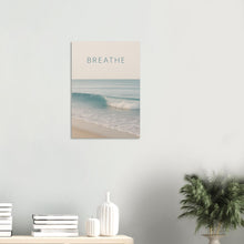 Load image into Gallery viewer, Breathe | Ocean Wave Minimalist Poster - Elegant Ocean Art Print for Home Decor
