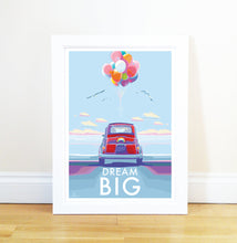 Load image into Gallery viewer, Dream Big
